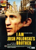 I AM JOSH POLONSKI'S BROTHER