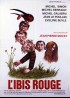 affiche du film IBIS ROUGE (L')