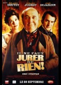 IL NE FAUT JURER DE RIEN