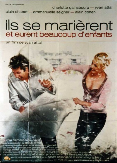 affiche du film ILS SE MARIERENT ET EURENT BEAUCOUP D'ENFANTS