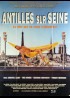 affiche du film ANTILLES SUR SEINE