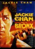 affiche du film JACKIE CHAN DANS LE BRONX