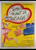 JAMAIS AVANT LE MARIAGE