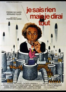 JE SAIS RIEN MAIS JE DIRAI TOUT movie poster