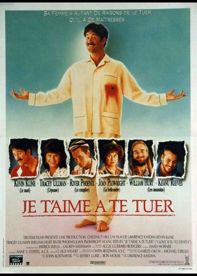 affiche du film JE T'AIME A TE TUER