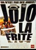 affiche du film JOJO LA FRITE