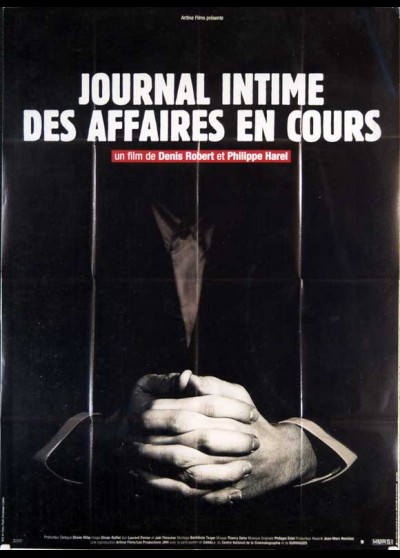 affiche du film JOURNAL INTIME DES AFFAIRES EN COURS