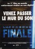 affiche du film APPROCHE FINALE (L')