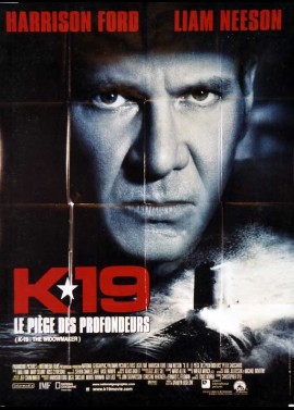 affiche du film K 19 LE PIEGE DES PROFONDEURS