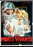LAC DES MORTS VIVANTS (LE) movie poster