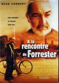 A LA RENCONTRE DE FORRESTER