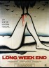 LONG WEEK END movie poster