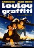 affiche du film LOULOU GRAFFITI