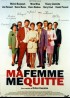 affiche du film MA FEMME ME QUITTE
