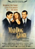 MAD DOG AND GLORY