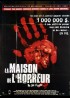 affiche du film MAISON DE L'HORREUR (LA)