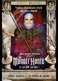 MANOIR HANTE ET LES 999 FANTOMES (LE)