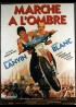 affiche du film MARCHE A L'OMBRE