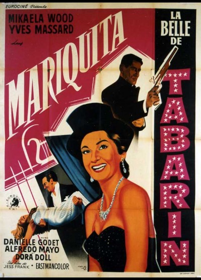 affiche du film MARIQUITA LA BELLE DE TABARIN