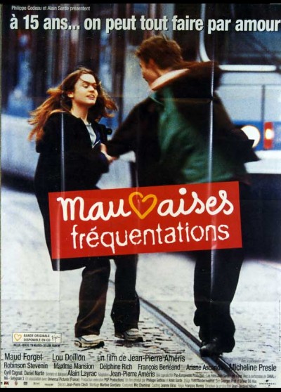 affiche du film MAUVAISES FREQUENTATIONS