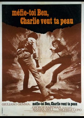 affiche du film MEFIE TOI BEN CHARLIE VEUT TA PEAU