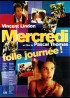 affiche du film MERCREDI FOLLE JOURNEE