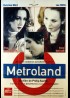 METROLAND movie poster