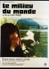 affiche du film MILIEU DU MONDE (LE)