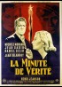 affiche du film MINUTE DE VERITE (LA)