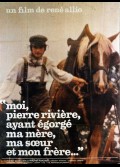 MOI PIERRE RIVIERE AYANT EGORGE MA MERE MA SOEUR ET MON FRERE