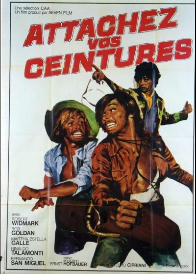 affiche du film ATTACHEZ VOS CEINTURES