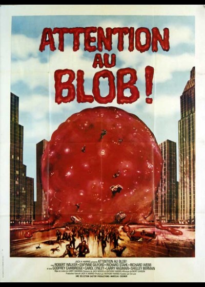 affiche du film ATTENTION AU BLOB