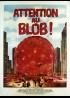 BEWARE THE BLOB movie poster