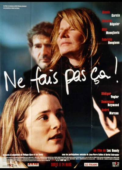 affiche du film NE FAIS PAS CA