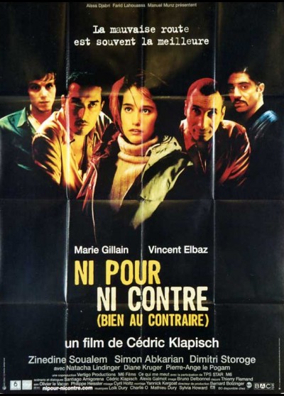 affiche du film NI POUR NI CONTRE (BIEN AU CONTRAIRE)