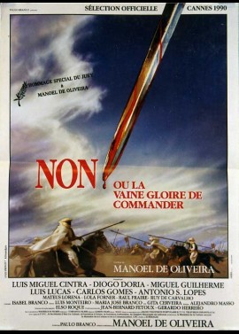 affiche du film NON OU LA VAINE GLOIRE DE COMMANDER