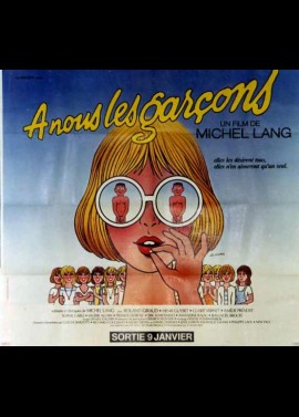 affiche du film A NOUS LES GARCONS