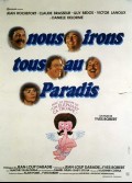NOUS IRONS TOUS AU PARADIS