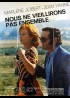 affiche du film NOUS NE VIELLIRONS PAS ENSEMBLE