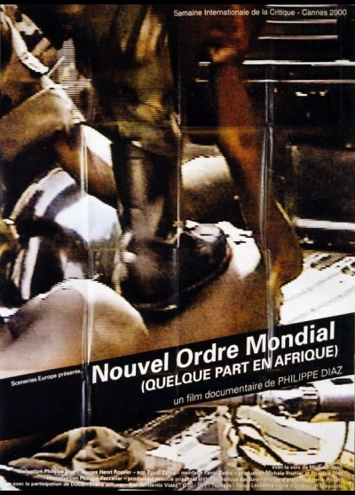 NOUVEL ORDRE MONDIAL (QUELQUE PART EN AFRIQUE) movie poster