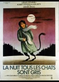 NUIT TOUS LES CHATS SONT GRIS (LA)