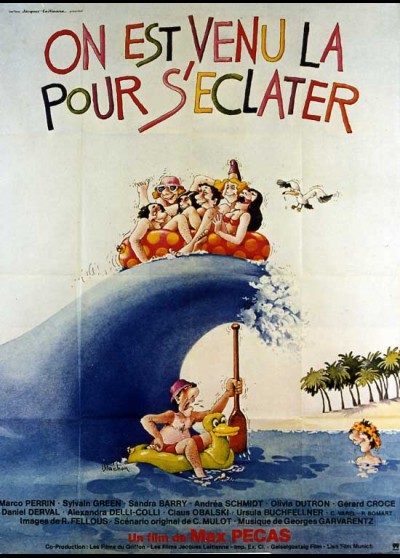 affiche du film ON EST VENU LA POUR S'ECLATER