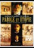 affiche du film PAROLE ET UTOPIE