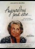 affiche du film AUJOURD'HUI PEUT ETRE