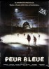 affiche du film PEUR BLEUE