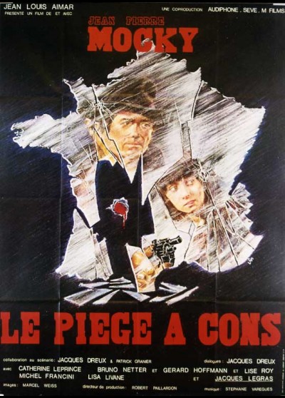 affiche du film PIEGE A CONS (LE)
