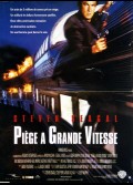 PIEGE A GRANDE VITESSE