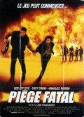 PIEGE FATAL