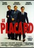 affiche du film PLACARD (LE)