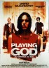 affiche du film PLAYING GOD AU SERVICE DU MAL